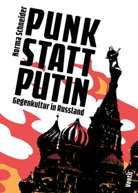 Enlarge image Cover: Punk statt Putin - Ventil Verlag