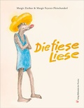 Cover: Die fiese Liese - Bibliothek der Provinz