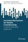 Cover: Incentive Mechanism for Mobile Crowdsensing - Springer