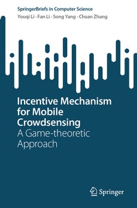 Enlarge image Cover: Incentive Mechanism for Mobile Crowdsensing - Springer
