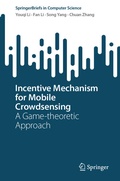 Cover: Incentive Mechanism for Mobile Crowdsensing - Springer