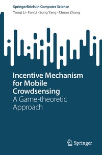 Enlarge image Cover: Incentive Mechanism for Mobile Crowdsensing - Springer