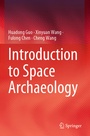 Cover: Introduction to Space Archaeology - Springer