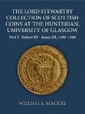 Cover: The Lord Stewartby Collection of Scottish Coins at the Hunterian, University of Glasgow - Oxford University Press