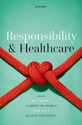 Cover: Responsibility and Healthcare - Oxford University Press
