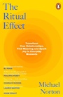 Cover: The Ritual Effect - Penguin Books Ltd