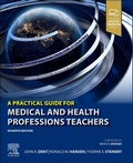 Cover: A Practical Guide for Medical and Health Professions Teachers - Churchill Livingstone