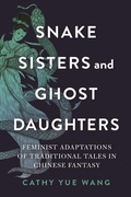 Cover: Snake Sisters and Ghost Daughters - Wayne State University Press