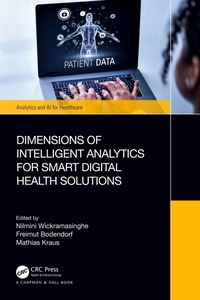 Abbildung von: Dimensions of Intelligent Analytics for Smart Digital Health Solutions - Chapman & Hall/CRC