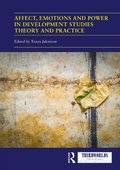 Cover: Affect, Emotions and Power in Development Studies Theory and Practice - Taylor & Francis