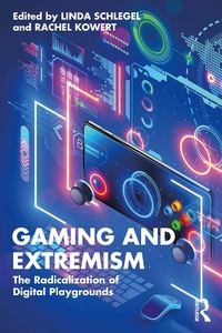 Abbildung von: Gaming and Extremism - Taylor & Francis