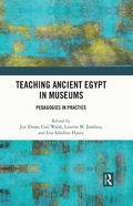 Cover: Teaching Ancient Egypt in Museums - Taylor & Francis