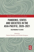Cover: Pandemic, States and Societies in the Asia-Pacific, 2020-2021 - Routledge