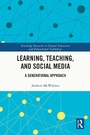 Cover: Learning, Teaching, and Social Media - Routledge