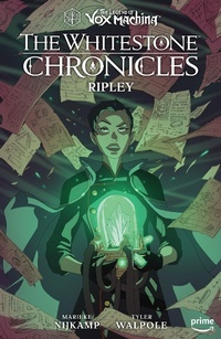 Abbildung von: The Legend of Vox Machina: The Whitestone Chronicles Volume 1 - Ripley - Dark Horse Comics,U.S.