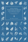 Cover: Anna Atkins' Cyanotypes of British and Foreign Ferns - Read Books Ltd.