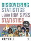 Cover: Discovering Statistics Using IBM SPSS Statistics - SAGE Publications Ltd