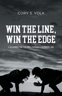 Abbildung von: Win the Line, Win the Edge - Hawes & Jenkins Publishing, Inc.