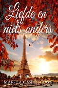 Cover: Liefde en niets anders (Avonturen in Nooitgedachtland, #1) - Babelcube Inc.