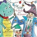 Cover: Tip Top the Wizard and the Dinosaur 2023 - Niltoni Publishing
