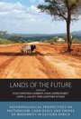 Cover: Lands of the Future - Berghahn Books