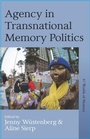 Cover: Agency in Transnational Memory Politics - Berghahn Books