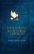 Cover: Sacrements in a Synodal Church - Veritas Publications