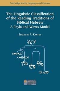Enlarge image Cover: The Linguistic Classification of the Reading Traditions of Biblical Hebrew - Open Book Publishers