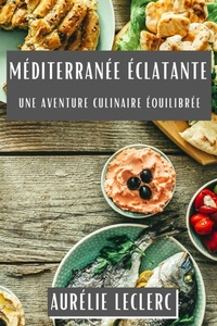 Abbildung von: Mediterranee Eclatante - Aurelie Leclerc