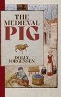 Cover: The Medieval Pig - Boydell & Brewer