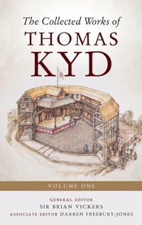 Enlarge image Cover: The Collected Works of Thomas Kyd - D.S. Brewer