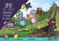 Cover: Spid the Spider Investigates a Mystery at Easter - Spidling Productions Limited