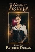 Cover: Watchers of Astaria - Distracted Dragon LLC