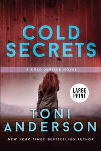 Abbildung von: Cold Secrets - Toni Anderson