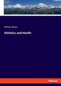 Cover: Athletics and Health - Hansebooks