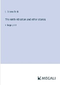 Cover: The ninth vibration and other stories - Megali Verlag