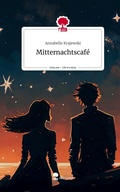 Cover: Mitternachtscaf&eacute;. Life is a Story - story.one - story.one publishing
