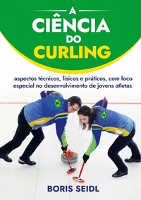Abbildung von: A Ciência do Curling - Books on Demand