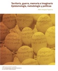Cover: Territorio, guerra, memoria e imaginario - Editorial Universidad de Caldas