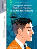 Cover: Roman doc L'incroyable destin de Nikola Tesla, le ma&icirc;tre de l'&eacute;lectricit&eacute; - Bayard Jeunesse