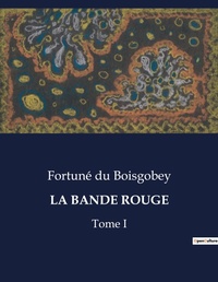 Abbildung von: La Bande Rouge - Culturea