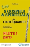 Cover: Flute 1 part of "8 Gospels & Spirituals" for Flute quartet - Glissato Edizioni Musicali