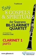 Cover: Clarinet 1 part of "8 Gospels & Spirituals" for Clarinet quartet - Glissato Edizioni Musicali