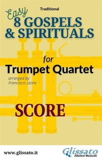 Abbildung von: Trumpet quartet sheet music "8 Gospels & Spirituals" score - Glissato Edizioni Musicali