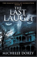 Cover: The Last Laugh - Michelle Dorey