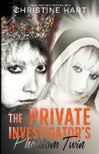 Enlarge image Cover: The Private Investigator's Phantom Twin - Pale Horse Press