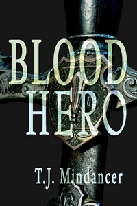 Enlarge image Cover: Blood Hero - Mindancer Press