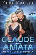 Cover: Claude & Amata (An Alien Legacy Novella) - StarChance Publications
