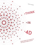 Cover: Think in 4D: Design Brilliant User Experiences and Valuable Digital Products - Jubilee Bridges