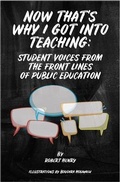 Cover: Now That's Why I Got Into Teaching - Robert Henry Books